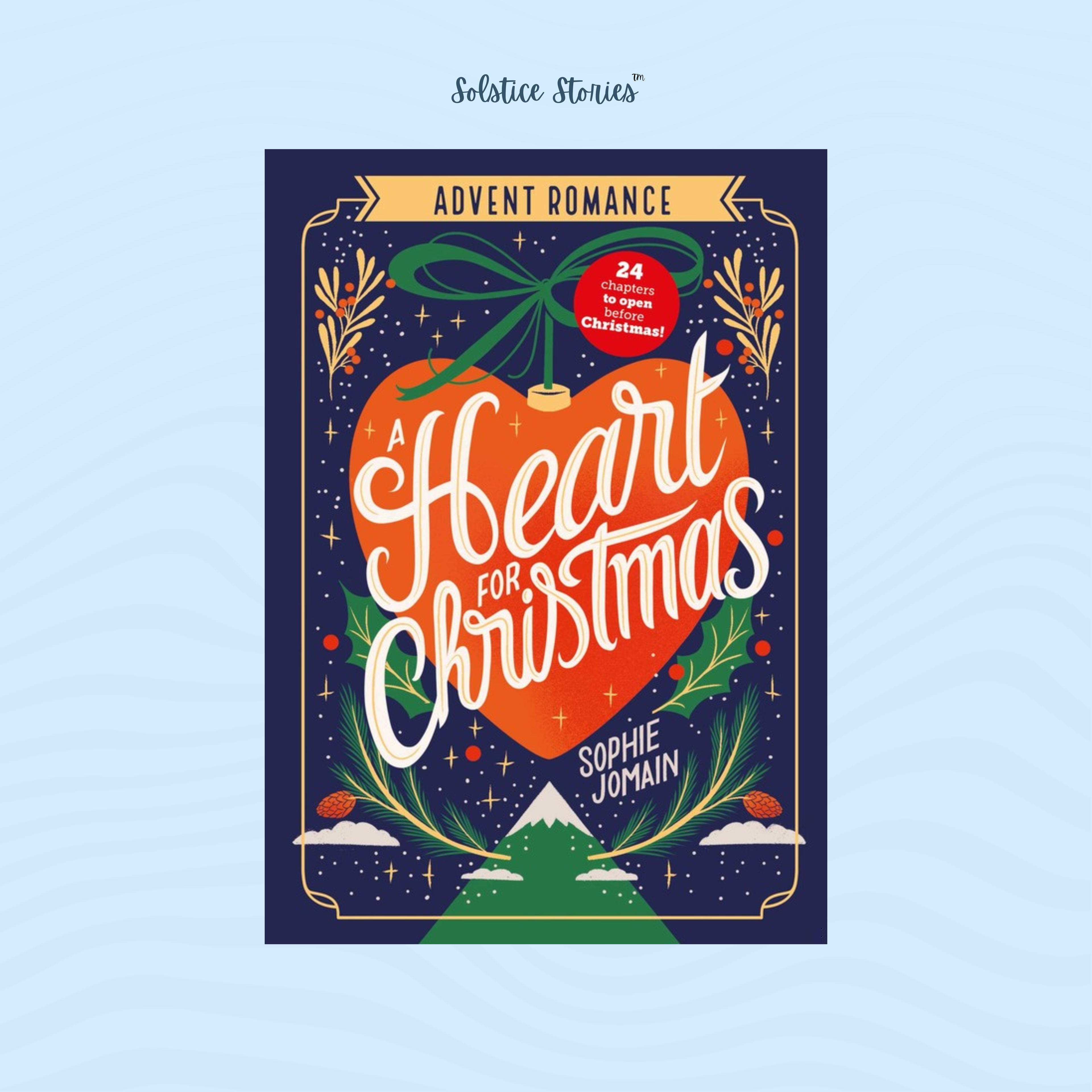 Solstice Stories™ A Heart For Christmas